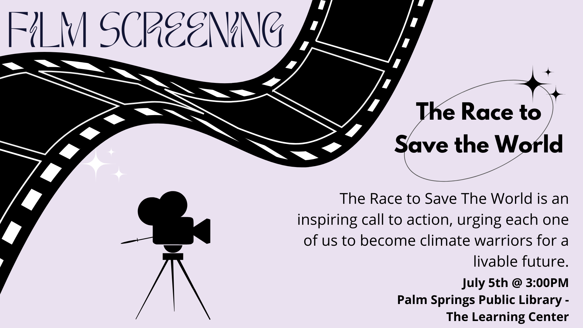 Film Screenings: The Race to Save the World July 5 3:00 PM    