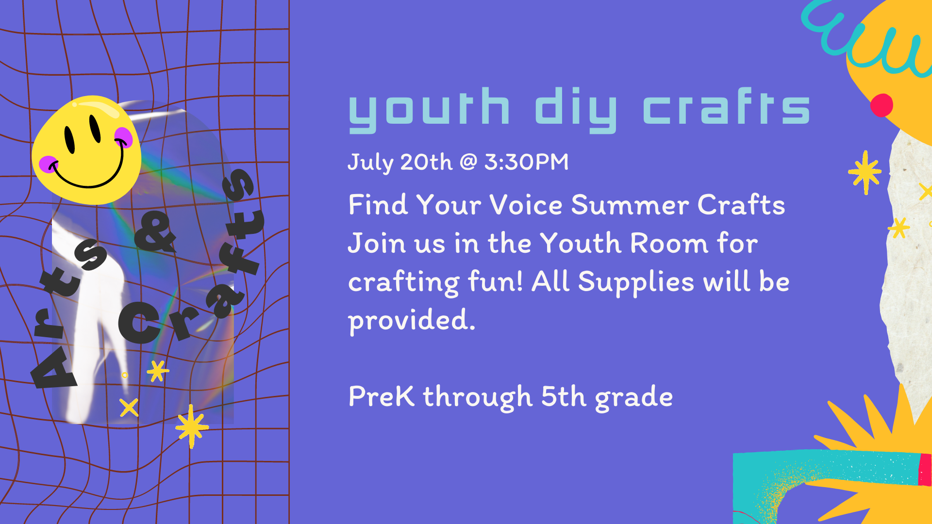 Youth DIY Crafts: Find Your Voice Summer Crafts July 20 3:30 PM    
